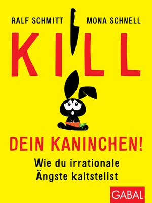 cover image of Kill dein Kaninchen!